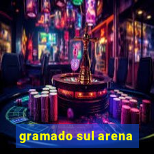 gramado sul arena